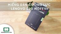 Miếng dán cường lực Lenovo S90 Mofi 9H