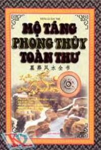 MỘ TÁNG PHONG THỦY TOÀN THƯ