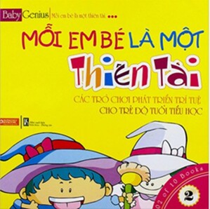 Mỗi Em Bé Là Một Thiên Tài - Tập 2