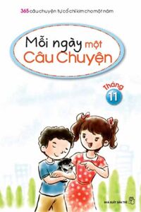 Mỗi ngày một câu chuyện - Những câu chuyện tháng 11 - Nhiều tác giả