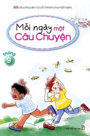 Mỗi ngày một câu chuyện - Những câu chuyện tháng 9 - Nhiều tác giả