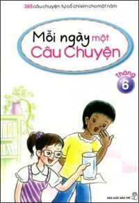 Mỗi Ngày Một Câu Chuyện - Tháng 6 - Câu chuyện ngoài biên giới