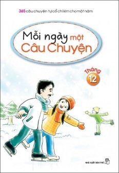 Mỗi Ngày Một Câu Chuyện - Tháng 12