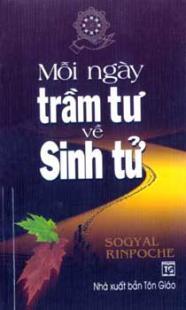 MỖI NGÀY TRẦM TƯ VỀ SINH TỬ