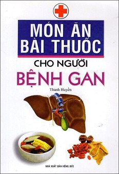 Món Ăn Bài Thuốc Cho Người Bệnh Gan