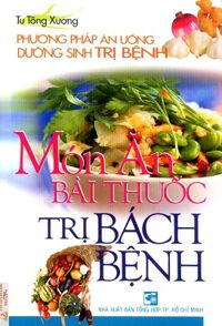 Món ăn bài thuốc trị bách bệnh