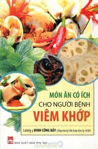 Món Ăn Có Ích Cho Người Bệnh Viêm Khớp