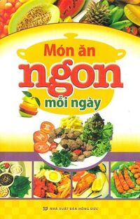 Món Ăn Ngon Mỗi Ngày