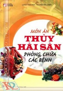 Món ăn thủy hải sản phòng, chữa các bệnh