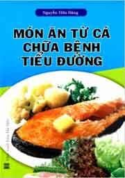 Món Ăn Từ Cá Chữa Bệnh Tiểu Đường