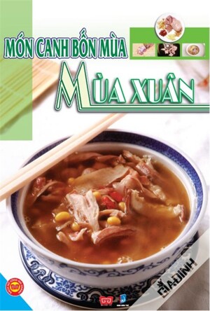 Món canh 4 mùa - Mùa Xuân - Ngọc Khánh