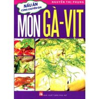 Món gà, vịt - Nguyễn Thị Phụng