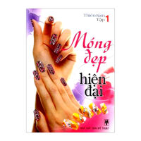 Móng Đẹp Hiện Đại - Tập 1