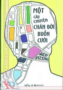 Một câu chuyện chán đời buồn cười