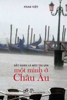 Một mình ở châu Âu - Phan Việt