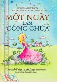 MỘT NGÀY LÀM CÔNG CHÚA