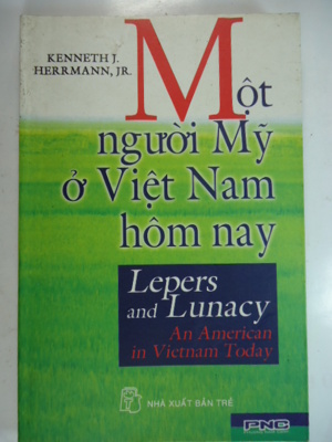 Một người Mỹ ở Việt Nam hôm nay - Kenneth J. Herrmann