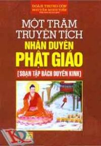 Một Trăm Truyện Tích Nhân Duyên Phật Giáo