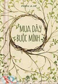 Mua dây buộc mình