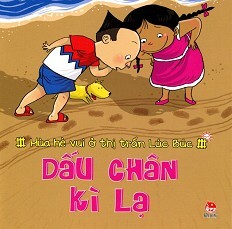 Mùa Hè Vui Ở Thị Trấn Lúc Búc - Dấu Chân Kì Lạ