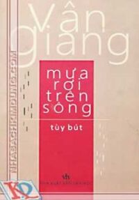 Mưa Rời Trên Sông - Vân Giang