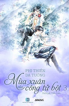 Mùa xuân của công tử bột (Tập 3)