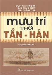 Mưu Trí Thời Tần Hán