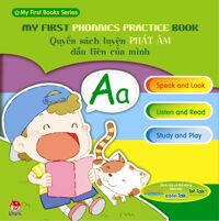 My first phonics practice book: Quyển sách luyện phát âm đầu tiên của mình - Nhiều tác giả