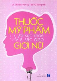 Mỹ phẩm với sức khỏe và sắc đẹp