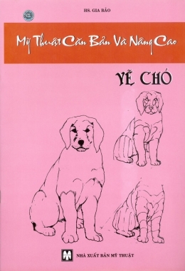 Mỹ thuật căn bản và nâng cao: Vẽ chó – Gia Bảo