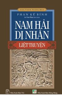 Nam hải dị nhân liệt truyện - Phan Kế Bính