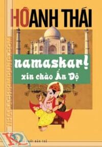 Namaskar! Xin Chào ấn độ