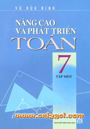 Nâng cao và phát triển Toán 7 tập 1