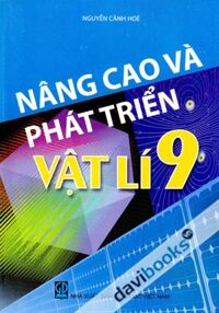 Nâng Cao Và Phát Triển Vật Lí 9