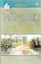 Nắng Mới Bên Thềm Xuân