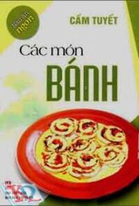 Nấu ăn Ngon - Các món bánh