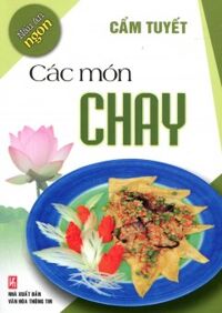 Nấu Ăn Ngon - Các Món Chay