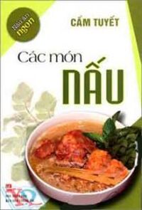 Nấu ăn ngon - Các món nấu