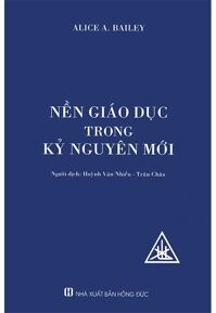 Nền Giáo Dục Trong Kỷ Nguyên Mới