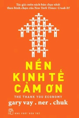 Nền kinh tế cảm ơn - Gary Vaynerchuk