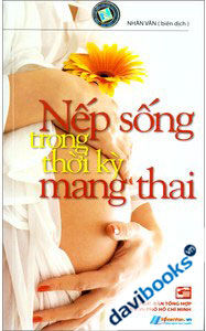 Nếp Sống Trong Thời Kỳ Mang Thai