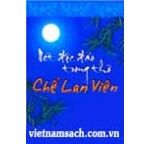 Nét Độc Đáo Trong Thơ Chế Lan Viên