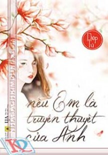 Nếu Em Là Truyền Thuyết Của Anh