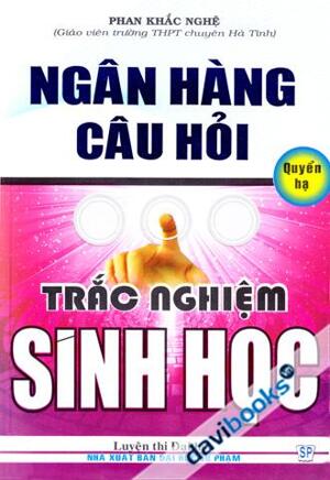 Ngân Hàng Câu Hỏi Trắc Nghiệm Sinh Học Quyển Hạ