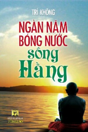 Ngàn Năm Bóng Nước Sông Hằng