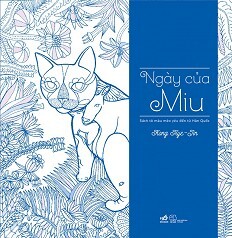 Ngày Của Miu (Sách Tô Màu Dành Cho Người Lớn)