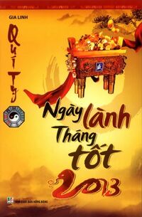 Ngày lành tháng tốt 2013