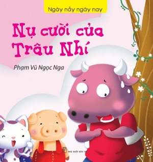 Ngày nảy ngày nay - Nụ cười của Trâu Nhí