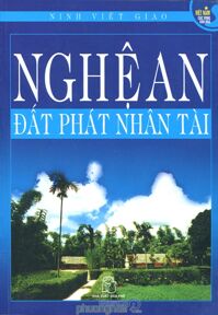 Nghệ An - Đất phát nhân tài - Ninh Viết Giao