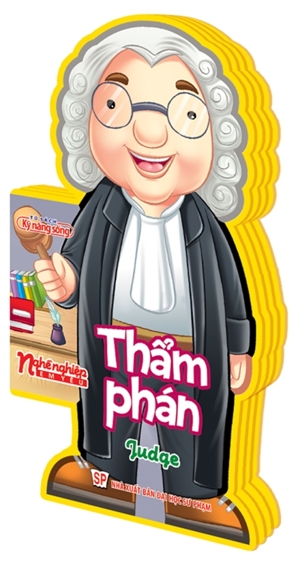 Nghề Nghiệp Em Yêu - Thẩm Phán (Judge)